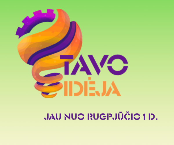 Šeštasis konkurso „Tavo idėja“ sezonas – jau nuo rugpjūčio 1 d. nuotrauka